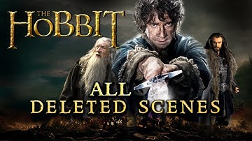 The Hobbit Trilogy - All Deleted Scenes / Unused Footage