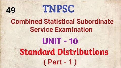 TNPSC, Combined Statistical Subordinate Service Examinations, Standard Distributions