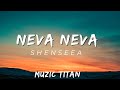 Shenseea- Neva Neva (Audio)