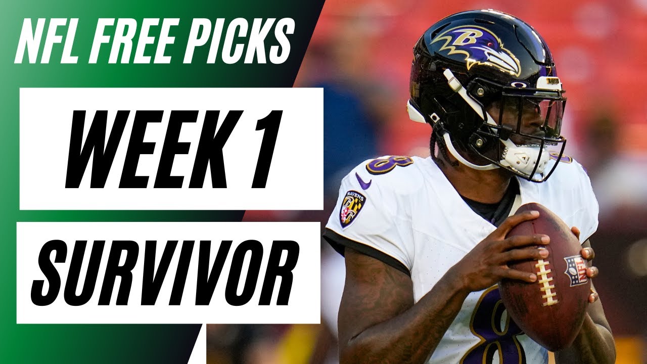 football survivor picks week 1