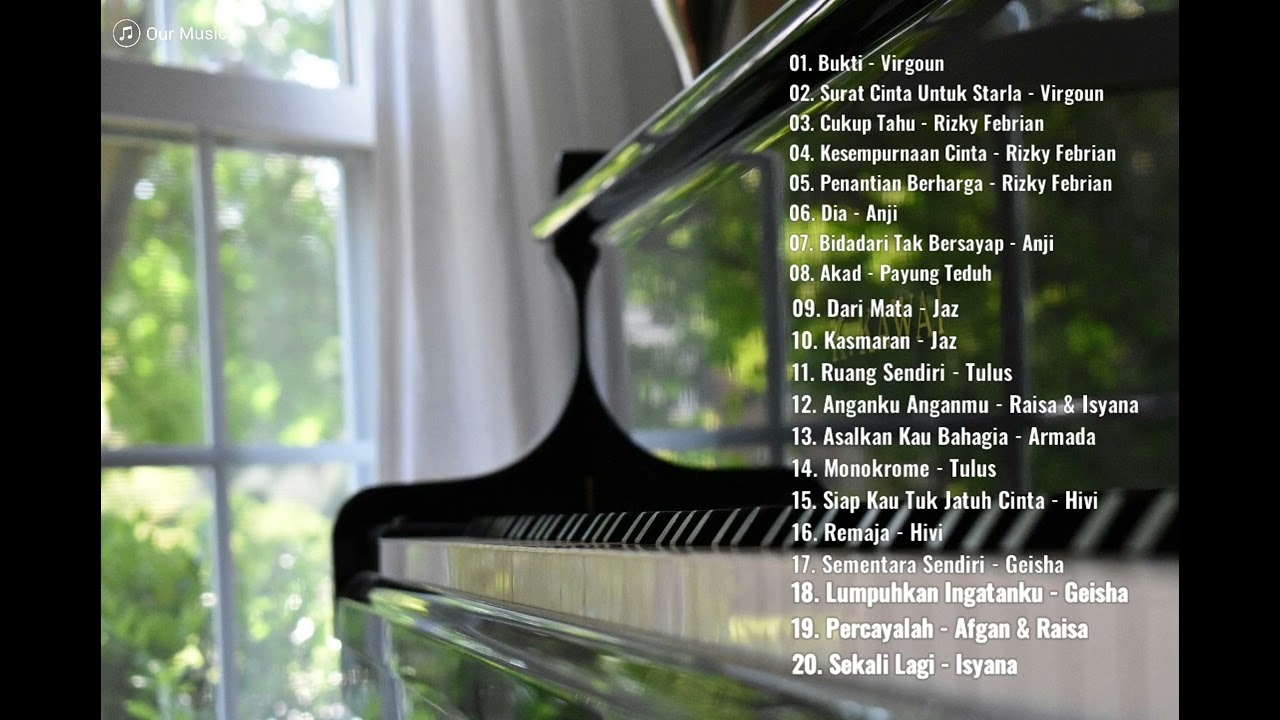 20 Lagu Indonesia Populer, Musik Instrumen Piano|20 Popular Indonesian Songs, Piano Instrument Music