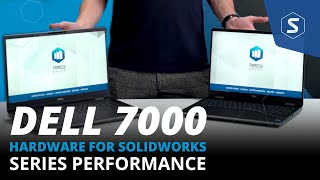 Dell Precision 7680 and 7780 SOLIDWORKS Performance