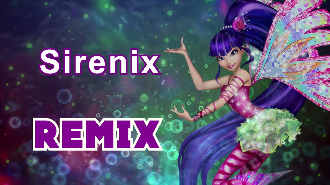 Winx Club - Sirenix- (Türkçe/Turkish) - lumi Remix
