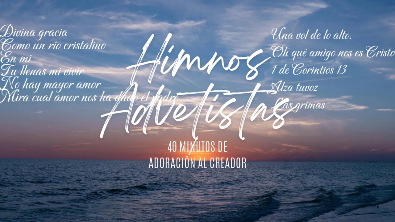 Himnos Adventistas.
