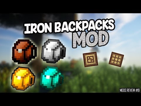 MODS #20 | IRON BACKPACKS MOD | 1.11.2 | MODS MUNDOWIGETTA