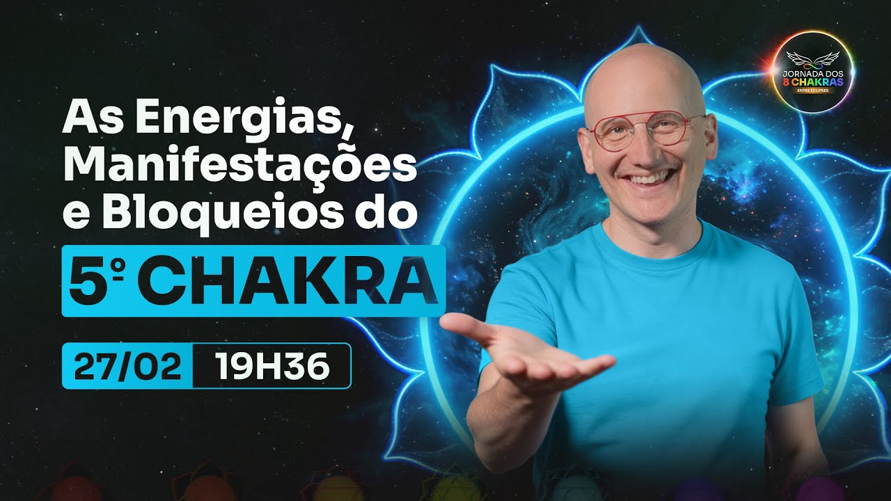As Energias, Manifestações e Bloqueios do 5º Chakra 🔵