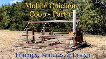 Chicken Tractor Design/Build - Part 1
