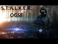 S.T.A.L.K.E.R. OGSE. Стрим-прохождение #2 100 Рентген