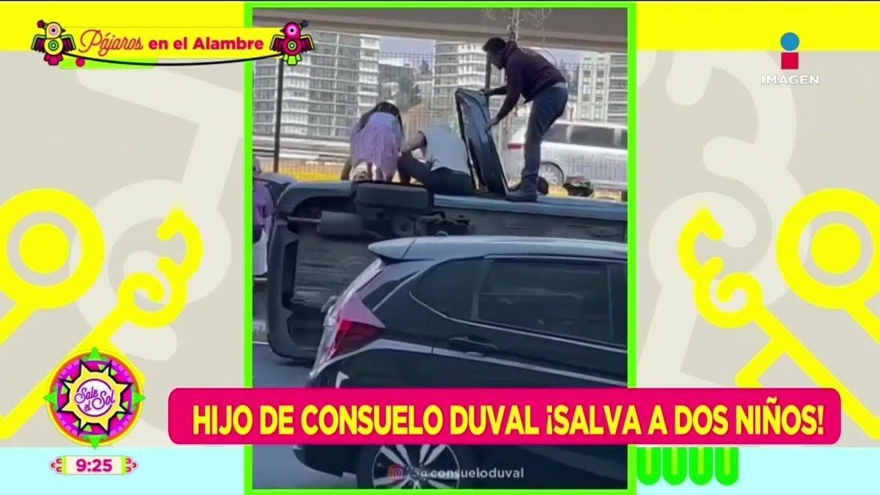 ¡Héroe! Hijo de Consuelo Duval salva a 2 niños en accidente automovilístico | Sale el Sol