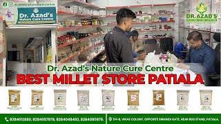 Dr. Azad's Nature Cure Centre Patiala || BEST MILLET STORE PATIALA screenshot 5
