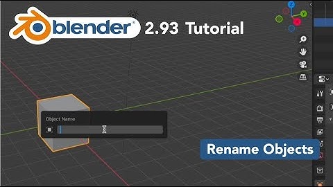 How to Rename Objects in Blender 2.93