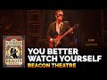 Joe Bonamassa Official You Better Watch Yourself Beacon Theatre Live From New York mp3