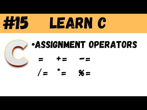 C Language tutorial for Beginners - #15 assignment operators
