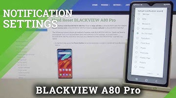 How to Change Notification Sounds in BLACKVIEW A80 Pro – Customize Notification Sounds