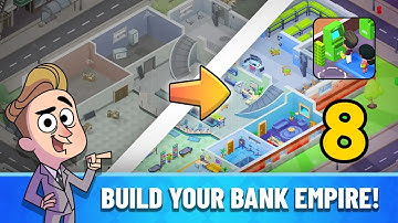 Idle Bank Tycoon: Money Empire  - Gameplay Walkthrough Part 8 Idle Bank Tycoon