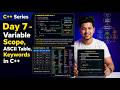 Scope, ASCII Table &amp; Keywords in C++ | Day 7