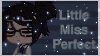 Little Miss Perfect//Short GCMV//Logicality/Logince//Logan Angst