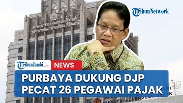 Menkeu Purbaya Dukung Sikap DJP Pecat 26 Pegawai Pajak: Bukan Saatnya Main-main!