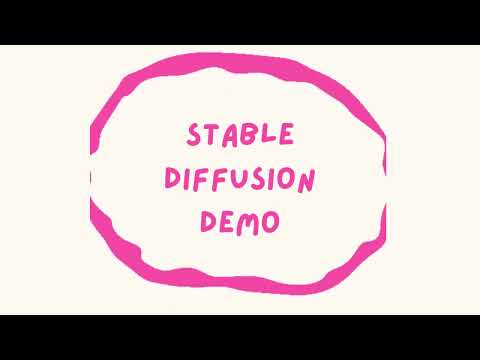 [Demo] Stable Diffusion