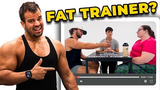 Would You Hire A Fat Personal Trainer?