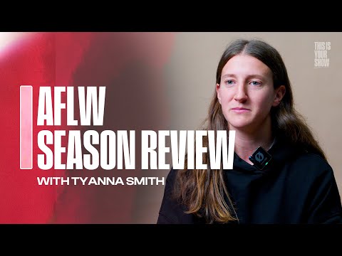 Tyanna Smith On HISTORIC AFLW Season