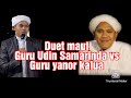 Duet maut Guru yanor kalua dgn Guru Udin Samarinda || viral pecah lucu