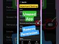 How to remove permission if app is unused? #shortsfeed #shorts #apppermissions