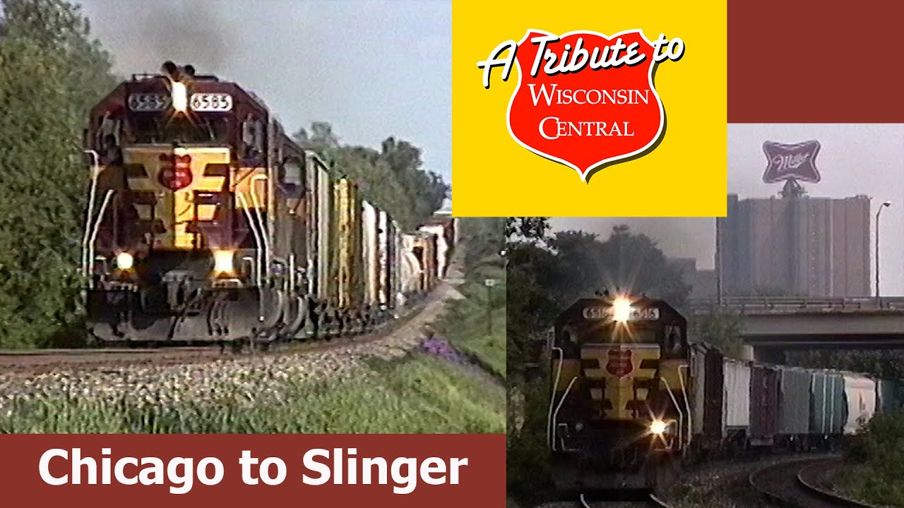 A Tribute to the Wisconsin Central, The South End from Chicago, IL to Slinger, WI
