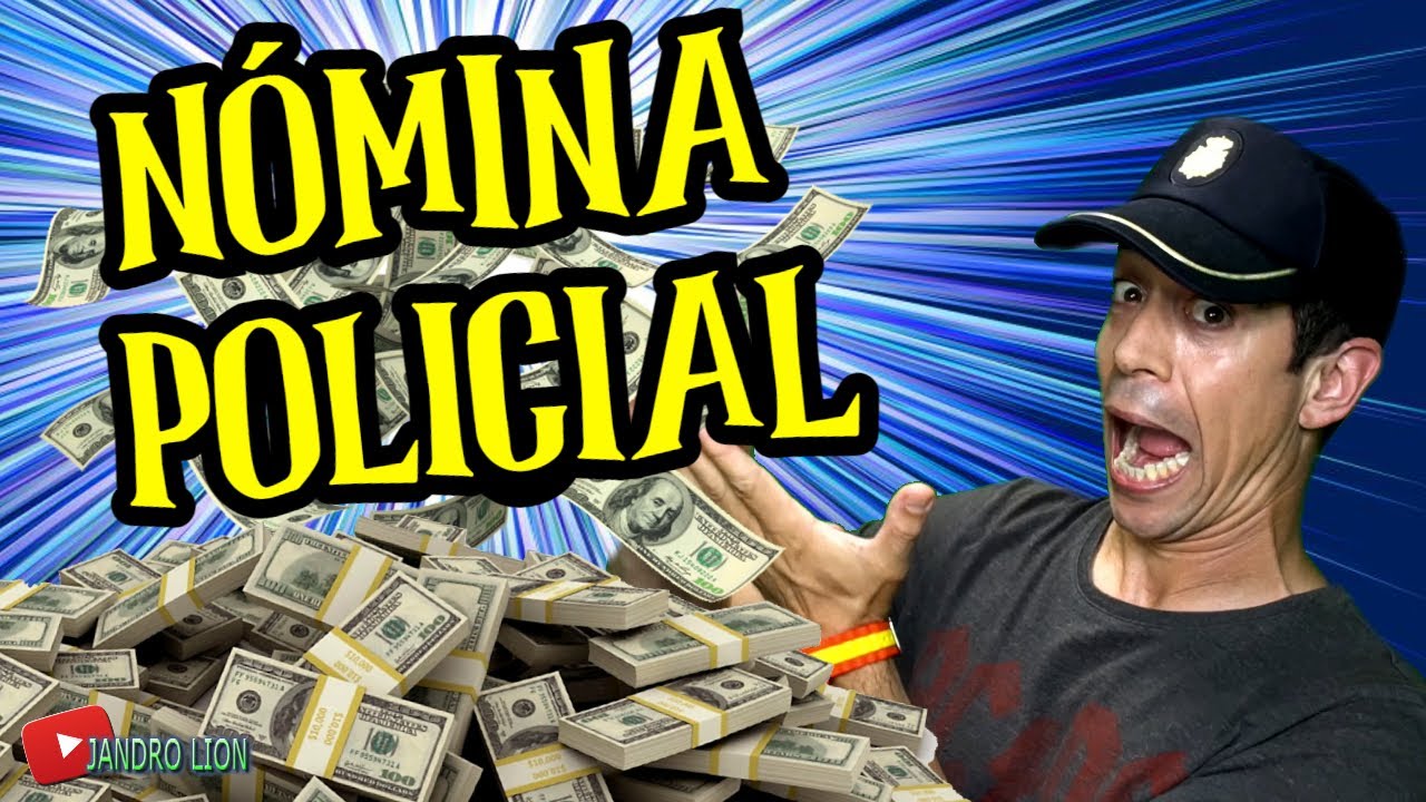 ✨¿Cuánto GANA un POLICÍA NACIONAL en España?✨[Nónima, Sueldo, Complemento,Territorialidad]DETALLADO❗