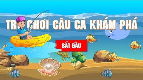 GAME EDUCATION POWERPOINT -Trò chơi dạy học câu cá khám phá -Tải miễn phí