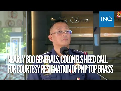 Nearly 600 generals, colonels heed call for courtesy resignation of PNP top brass