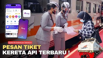 Cara Pesan Tiket Kereta Api Online 2025 Sampai Naik Kereta | Dijamin Aman Terpercaya