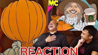 MeatCanyon - Pumpkin Spice - White Woman Season. Reaction by Andrei and Chris. MeatCanyon - Pumpkin Spice - White Woman Season. Reaction by Andrei and Chris.