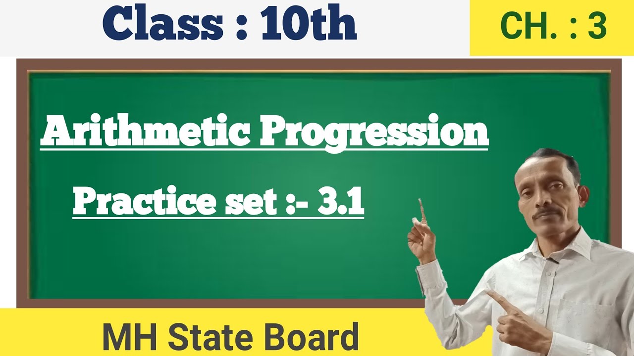 Arithmetic Progression Class 10th Practice set 3.1 | Algebra - YouTube