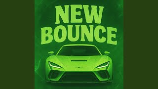 NEW BOUNCE