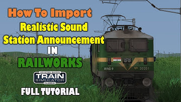 Import Realistic Sound in Railworks | Download Railworks 2023 Full Tutorial | Railworks 2023
