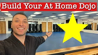 Building Your At Home Dojo.