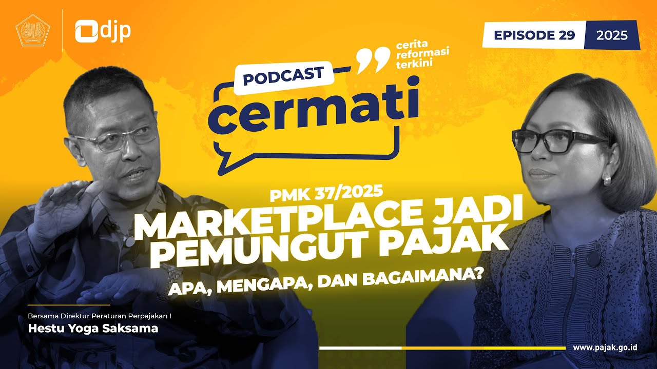 [Podcast Cermati Eps. 29] - Marketplace Jadi Pemungut Pajak: Apa, Mengapa, dan Bagaimana?