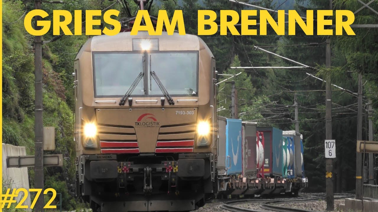 #272 Neue Kamera und Güterverkehr am Sonntag I Gries an der Brennerbahn