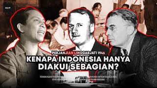 DID INDONESIA ALMOST LOSE EVERYTHING? UNDERSTANDING THE STORY OF THE 1946 LINGGARJATI AGREEMENT I...