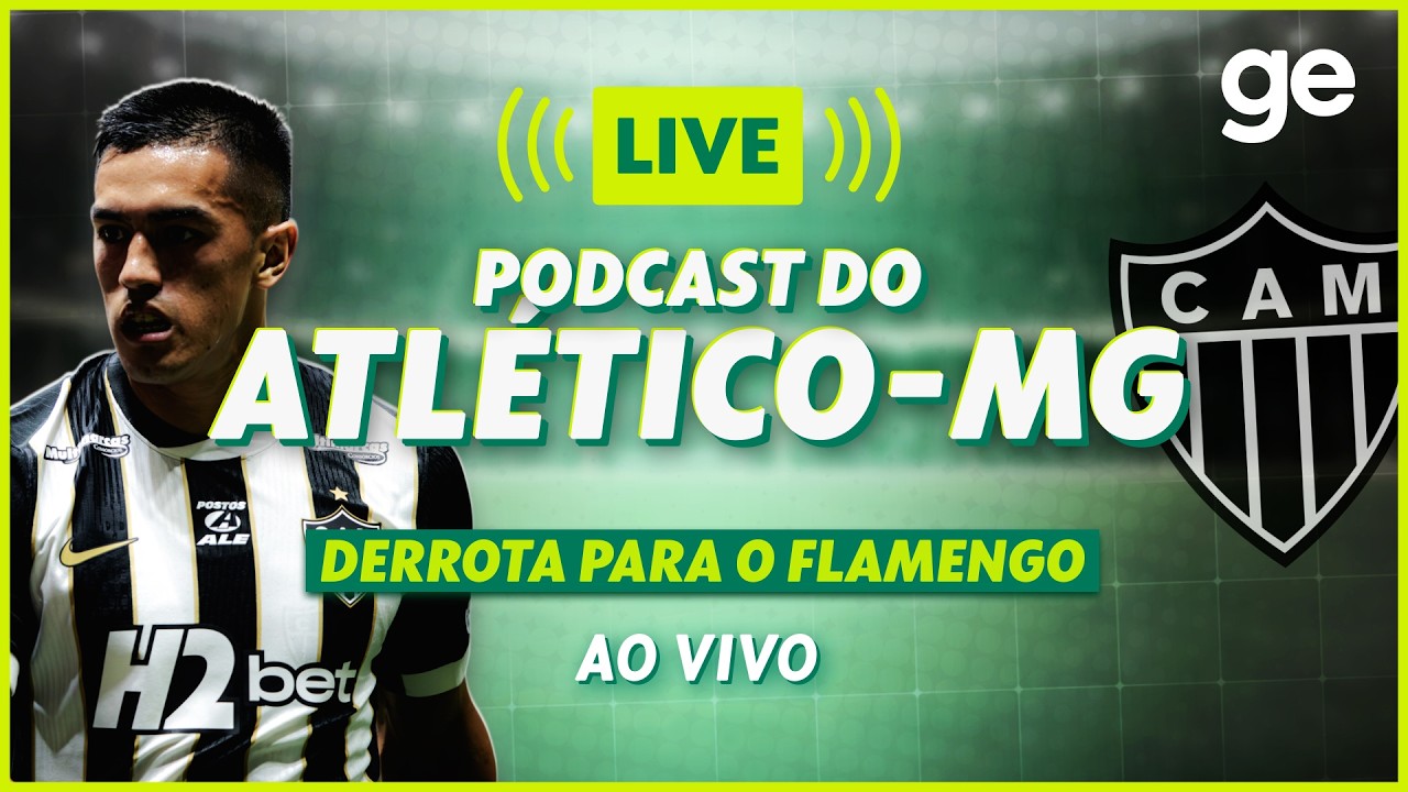 AO VIVO! GE ATLÉTICO-MG COMENTA NOVELA HULK E ANALISA DERROTA PARA O FLAMENGO | #podcast | ge.globo