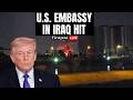 US Iran War LIVE: Drones, Rockets Attack US embassy in Baghdad | Trump vs Iran | N18G