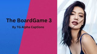 The Board Game 3 | TG Caption