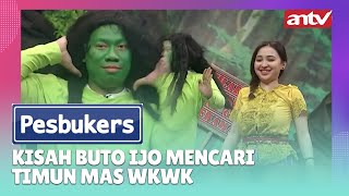 Kisah Buto Ijo Mencari Timun Mas Wkwk  Best Cut Pesbukers
