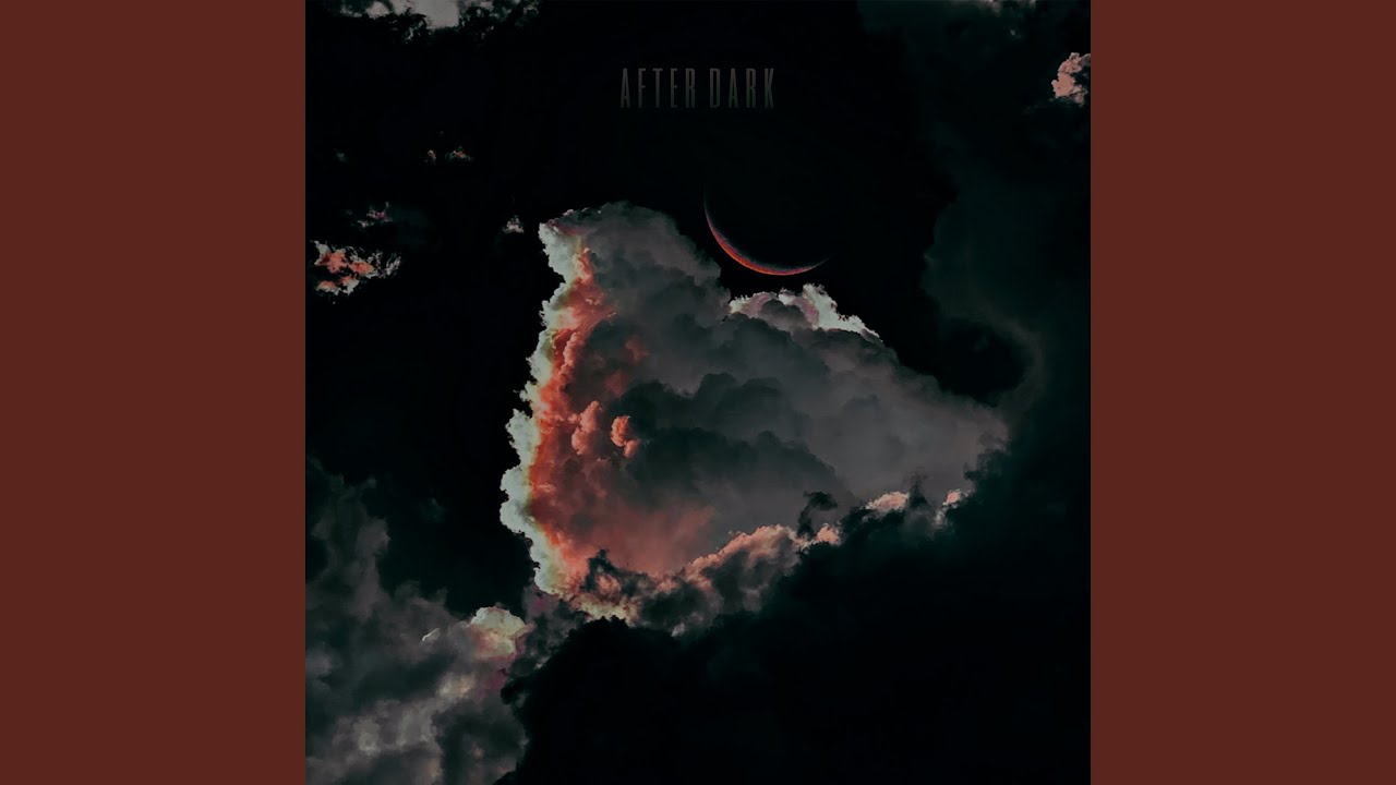 After Dark (Slowed) YouTube Music