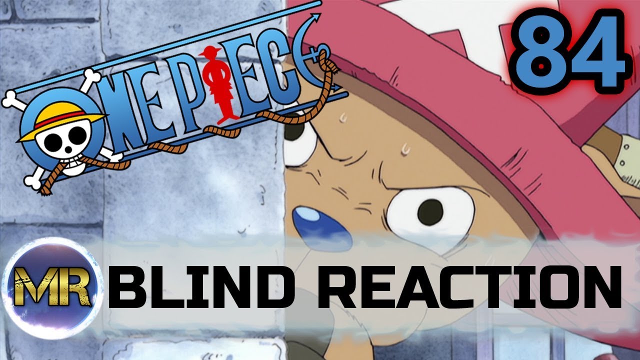 One Piece Episode 84 Blind Reaction - CHOPPER! - YouTube