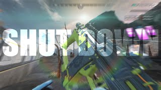 Shut Down👑 (Apex Legends Montage)