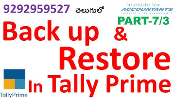 #tallyprime #Backup and #restore Live Process -తెలుగు లో