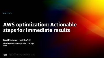 AWS re:Invent 2022 - AWS optimization: Actionable steps for immediate results (STP210-R)