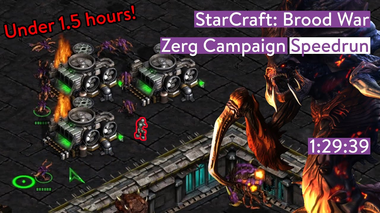 StarCraft Brood War Zerg Campaign Speedrun in 12939 YouTube